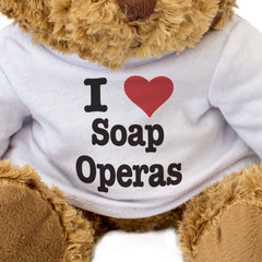 I LOVE SOAP OPERAS - Teddy Bear - Cute Cuddly Soft Adorable - Gift Present