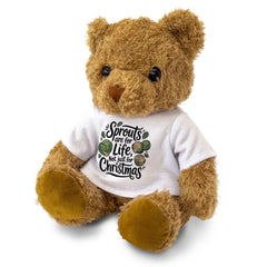 SPROUTS ARE FOR LIFE NOT JUST FOR CHRISTMAS - Teddy Bear - Xmas Gift Present