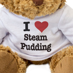I LOVE STEAM PUDDING - Teddy Bear - Cute Cuddly Soft - Funny Gift Present
