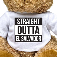 STRAIGHT OUTTA EL SALVADOR - Teddy Bear - Cute Funny Souvenir Gift Present - Image 2