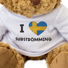 I LOVE SURSTRÖMMING (SWEDEN FLAG) - Teddy Bear - Cute Funny Swedish Gift Present