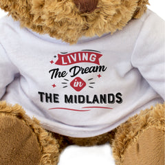 LIVING THE DREAM IN THE MIDLANDS - Teddy Bear - Cute - Funny Gift Present