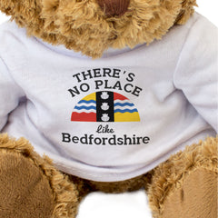 THERE'S NO PLACE LIKE BEDFORDSHIRE - Teddy Bear - Cute Cuddly - Gift Present