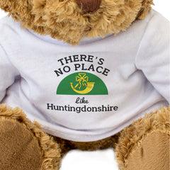 THERE'S NO PLACE LIKE HUNTINGDONSHIRE - Teddy Bear - Cute Cuddly - Gift Present