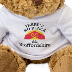 THERE'S NO PLACE LIKE STAFFORDSHIRE - Teddy Bear - Cute Cuddly - Gift Present