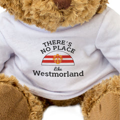 THERE'S NO PLACE LIKE WESTMORLAND - Teddy Bear - Cute Cuddly - Gift Present