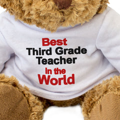 BEST THIRD GRADE TEACHER IN THE WORLD - Teddy Bear - Cute Cuddly - Gift Present