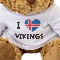 I LOVE VIKINGS (ICELAND FLAG) - Teddy Bear - Cute - Funny Icelandic Gift Present