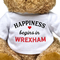 HAPPINESS BEGINS IN WREXHAM - Teddy Bear - Cute Cuddly Soft - Gift Present