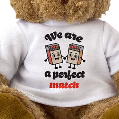 WE ARE A PERFECT MATCH - Teddy Bear - Romantic Valentine's Day Gift Present