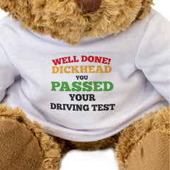 WELL DONE DICKHEAD YOU PASSED YOUR DRIVING TEST - Teddy Bear - Gift Present
