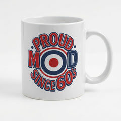 PROUD MOD SINCE THE 60S - Mug - Funny Music Fan Gift Present