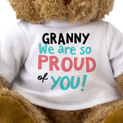 GRANNY WE ARE SO PROUD OF YOU! - Teddy Bear - Cute Cuddly Soft - Gift Present