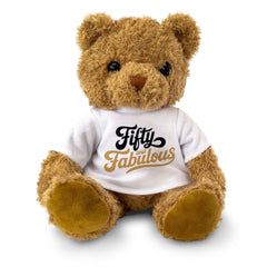 FIFTY AND FABULOUS - Teddy Bear - Cute Cuddly Funny - 50th Birthday Gift Present