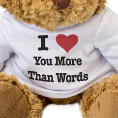 I Love You More Than Words - Teddy Bear