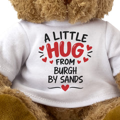 Close-up of the two-line A Little Hug From Burgh by Sands T-shirt design