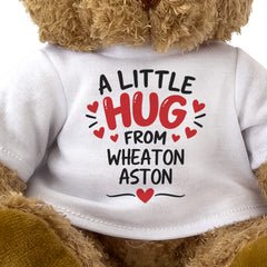 Close-up of the two-line A Little Hug From Wheaton Aston T-shirt design