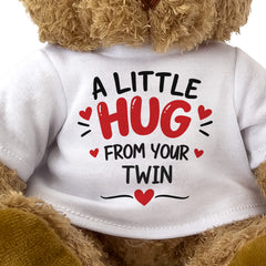 Close-up of the A Little Hug From Your Twin T-shirt design