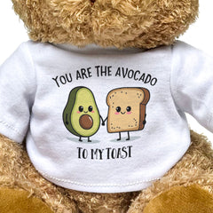 You Are The Avocado To My Toast - Teddy Bear - Love Romance Gift Present