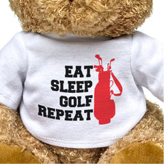 Eat Sleep Golf Repeat - Teddy Bear