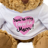 You're My Favorite Mom - Teddy Bear - Gift Present