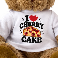 I LOVE CHERRY CAKE - Teddy Bear Cute Cuddly - Funny Food Gift Present