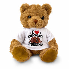 I LOVE CHOCOLATE PUDDING - Teddy Bear Cute Cuddly - Funny Food Gift Present