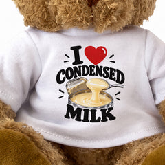 I LOVE CONDENSED MILK - Teddy Bear Cute Cuddly - Funny Food Gift Present