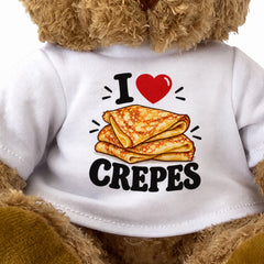 I LOVE CREPES - Teddy Bear Cute Cuddly - Funny Food Gift Present