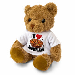 I LOVE JAMBALAYA - Teddy Bear Cute Cuddly - Funny Food Gift Present