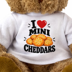 I LOVE MINI CHEDDARS - Teddy Bear Cute Cuddly - Funny Food Gift Present