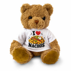 I LOVE NACHOS - Teddy Bear Cute Cuddly - Funny Food Gift Present
