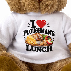 I LOVE PLOUGHMAN'S LUNCH - Teddy Bear Cute Cuddly - Funny Food Gift Present