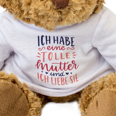Ich Habe Eine Tolle Mutter - Teddy Bear - Gift Present
