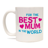 Best Mum in the World Mug
