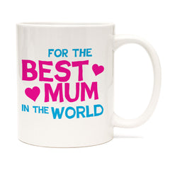 Best Mum in the World Mug
