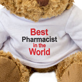 Best Pharmacist In The World Teddy Bear