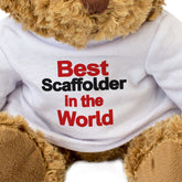 Best Scaffolder In The World Teddy Bear