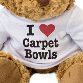 I Love Carpet Bowls - Teddy Bear