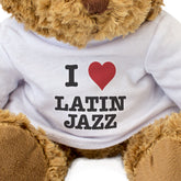 I Love Latin Jazz - Teddy Bear