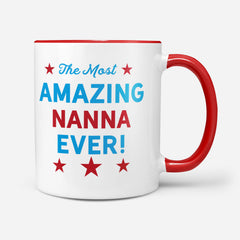 Most Amazing Nanna - Mug