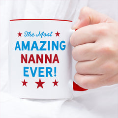 Most Amazing Nanna - Mug
