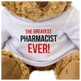 The Greatest Pharmacist Ever - Teddy Bear