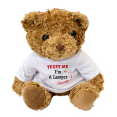 Trust Me I'm Almost A Lawyer - Teddy Bear