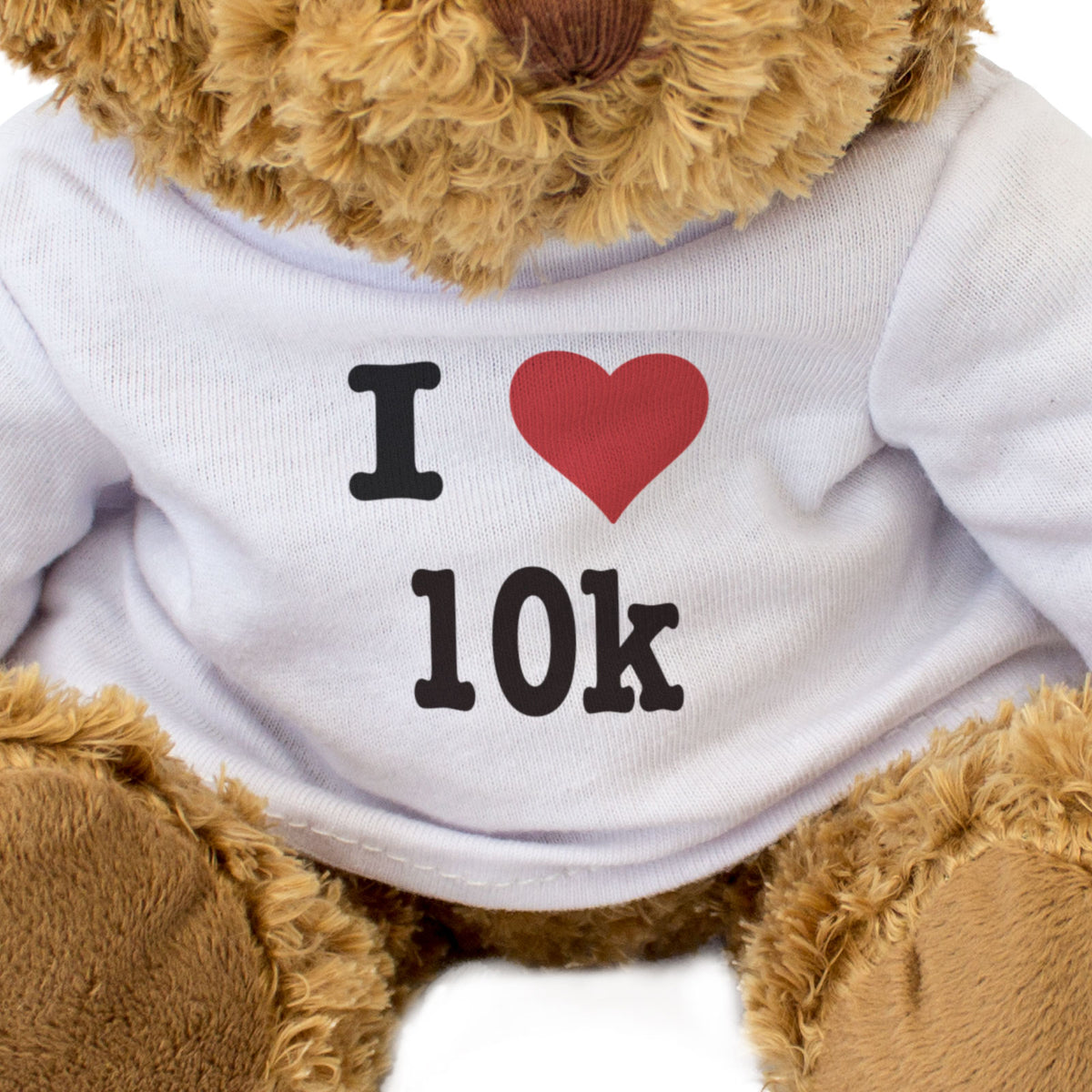 I Love 10k - Teddy Bear