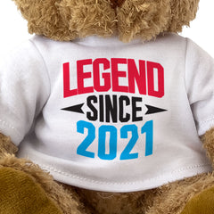 LEGEND SINCE 2021 - Teddy Bear - Cute Funny - Friend Born In 2021 Gift Present