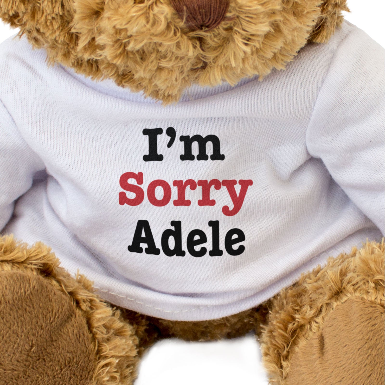I'M SORRY ADELE - Teddy Bear - Cute Cuddly Soft Adorable - Apology Gift Present