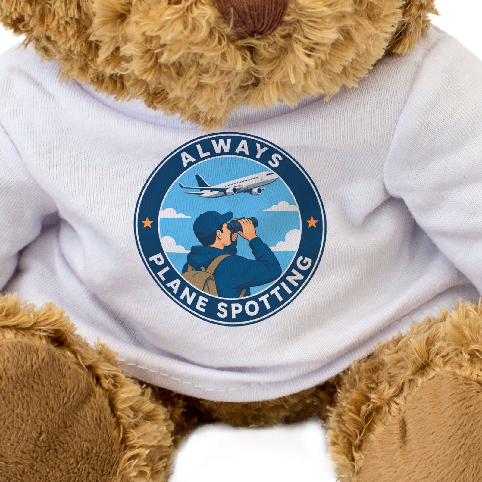 ALWAYS PLANE SPOTTING - Teddy Bear - Cute - Funny Plane Spotter Gift Present