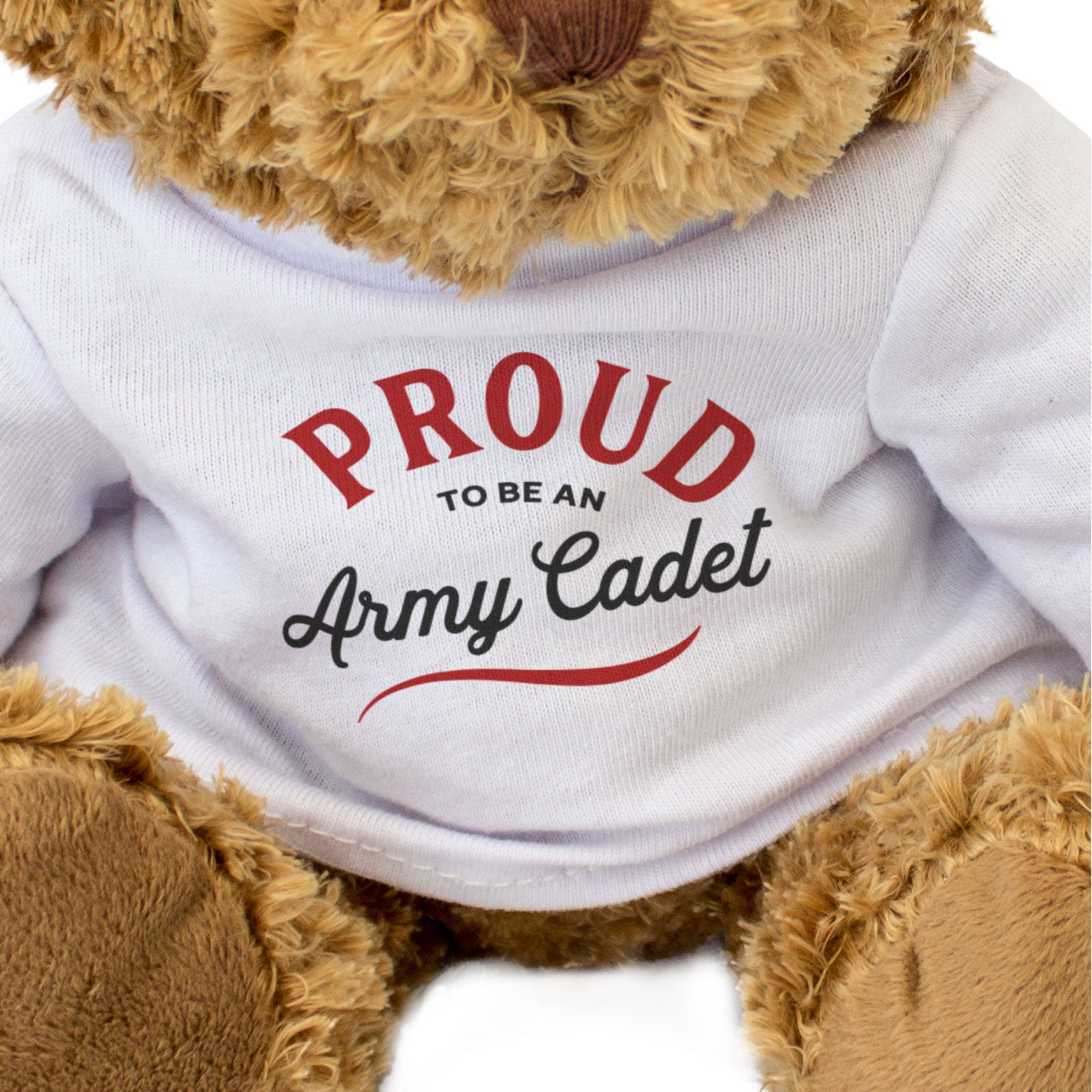 PROUD TO BE AN ARMY CADET - Teddy Bear - Cute Funny Soft - Gift Present