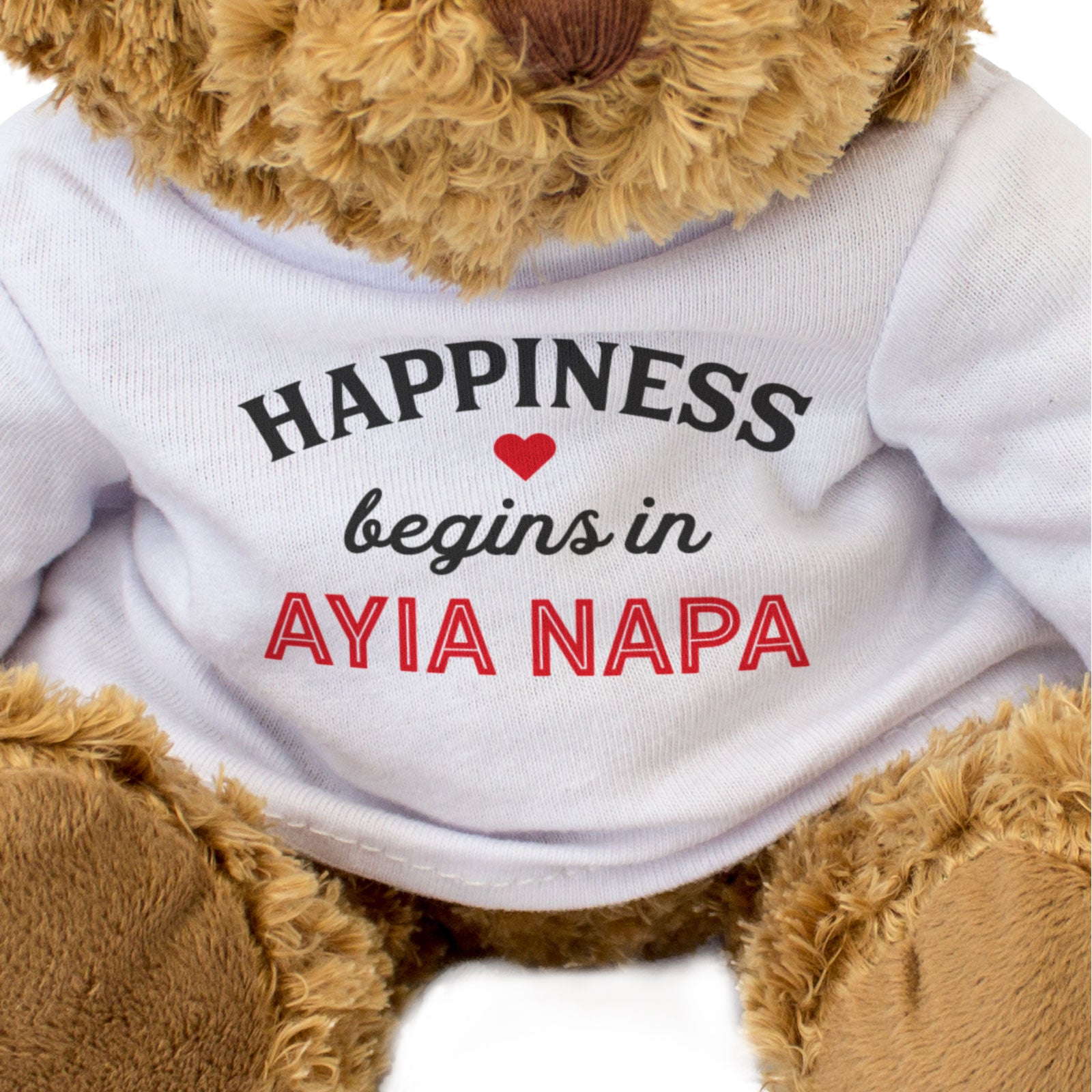 HAPPINESS BEGINS IN AYIA NAPA - Teddy Bear - Funny Cyprus Holiday Gift Present